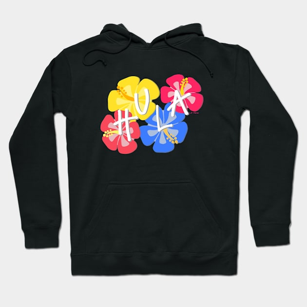 Hula Flowers Hoodie by LivHana